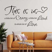 Load image into Gallery viewer, "this Is Us" Text Wall Sticker
