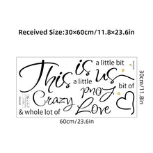 Load image into Gallery viewer, "this Is Us" Text Wall Sticker
