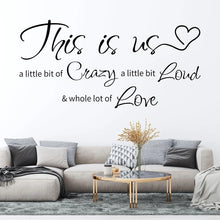 Load image into Gallery viewer, "this Is Us" Text Wall Sticker
